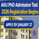AKU PhD Admission Test 2026 Registration Begins @akubihar.ac.in; Apply by January 27